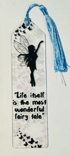 Enchanted Fairy Tale Bookmark – "Life Itself is the Most Wonderful Fairy Tale"