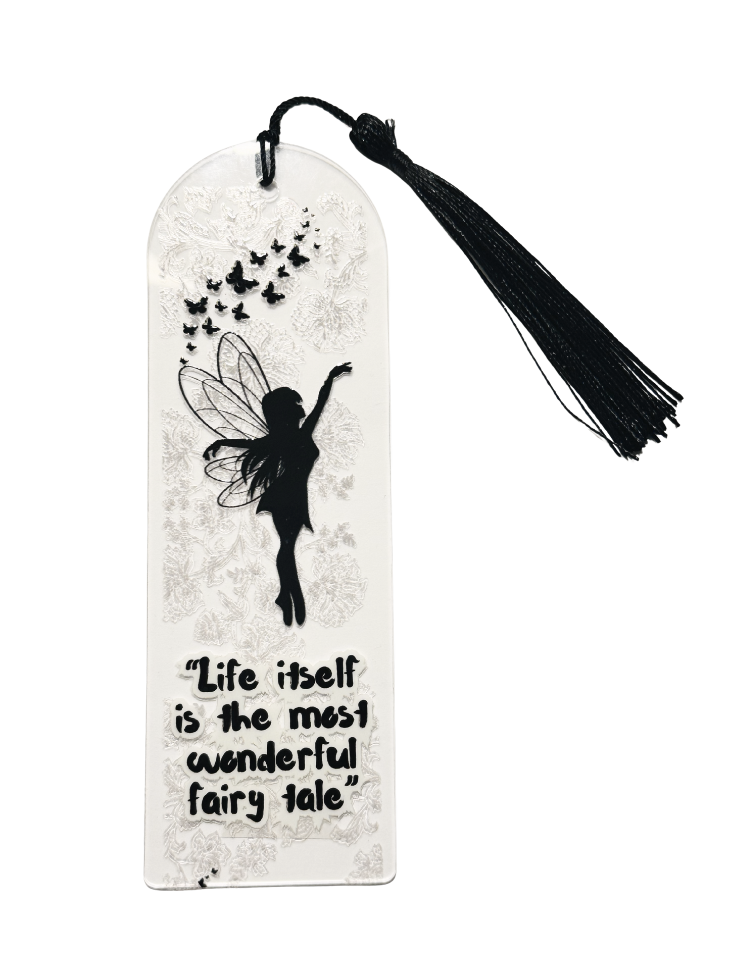 Enchanted Fairy Tale Bookmark – "Life Itself is the Most Wonderful Fairy Tale"