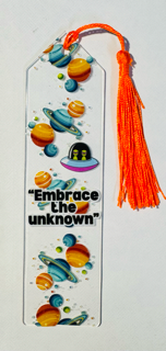 "Embrace the Unknown" Cosmic Adventure Sci-Fi Bookmark